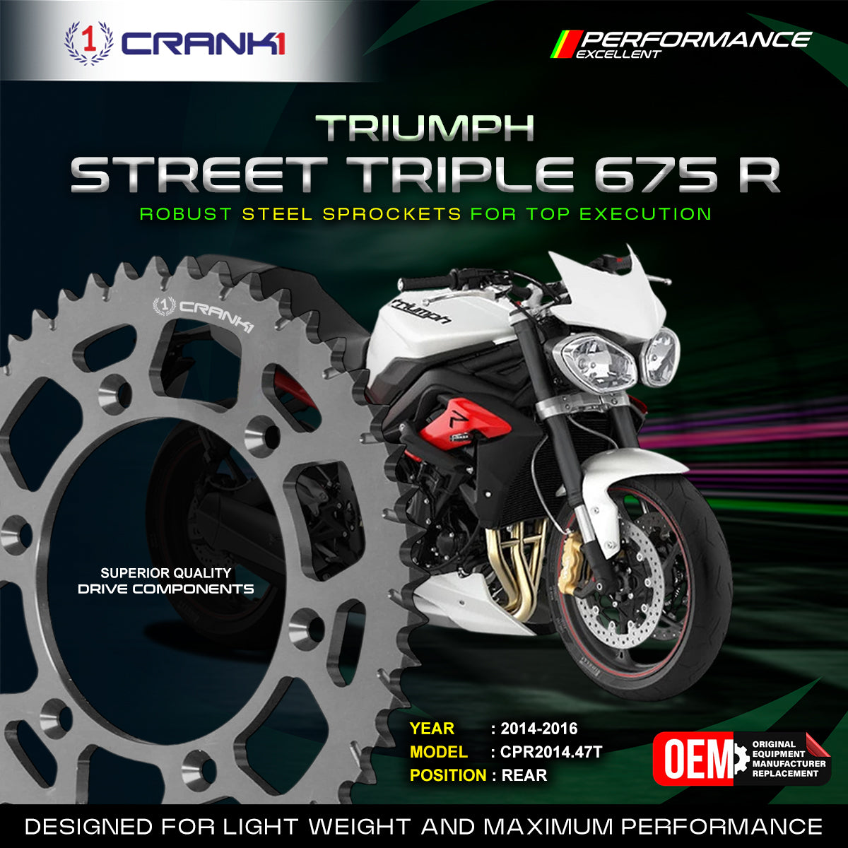 Crank1 Sprocket For Triumph Street Triple 675 R 2014–2016- Rear - CPR2014.47T