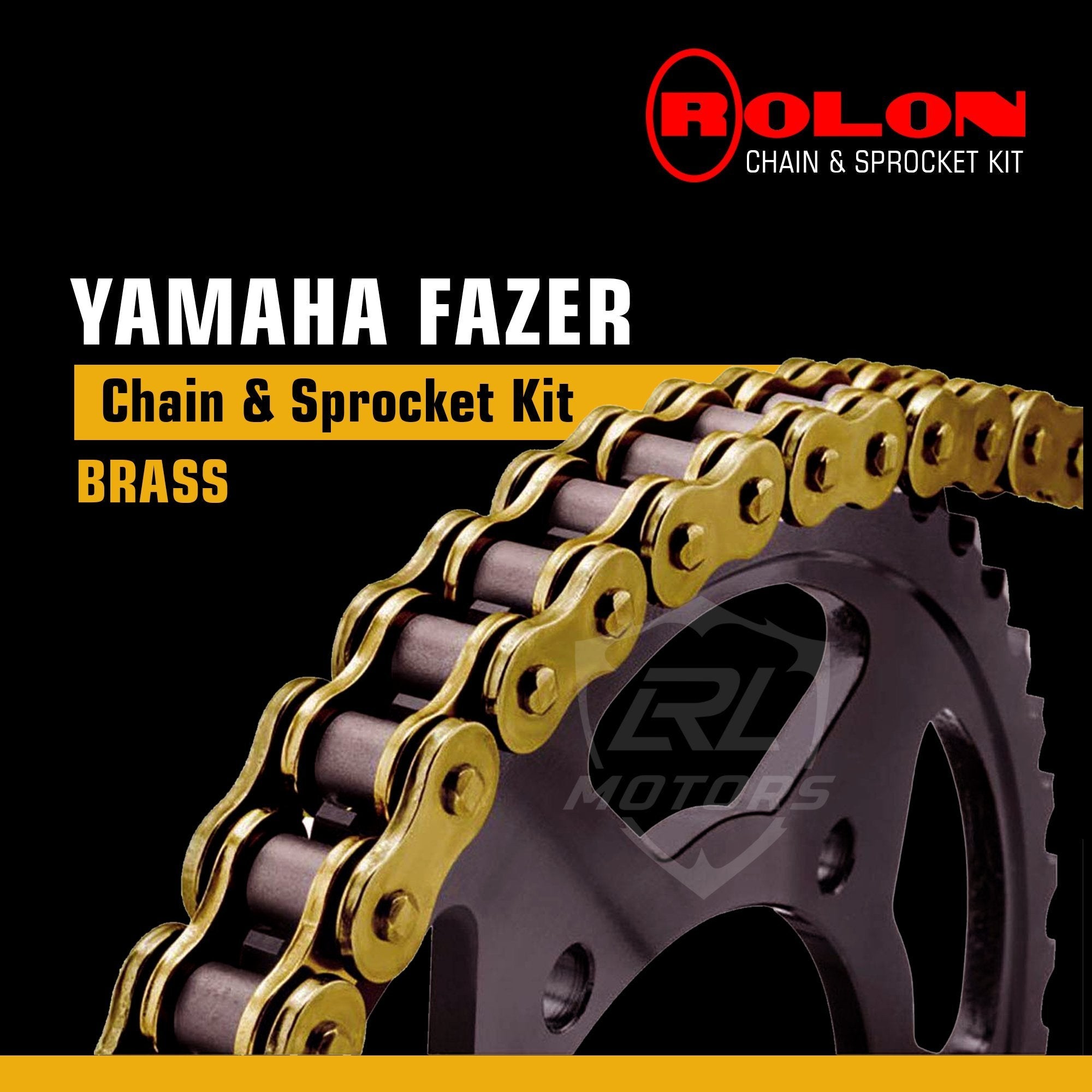 Yamaha Fazer 150  Rolon Brass chain & Sprocket Kit